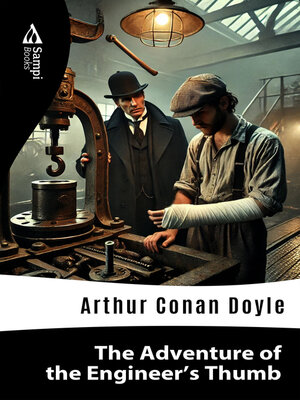 cover image of The Adventure of the Engineer's Thumb